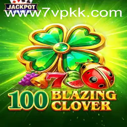 Descubra o Mundo de 100BlazingClover: Um Jogo de Estratégia e Aventura